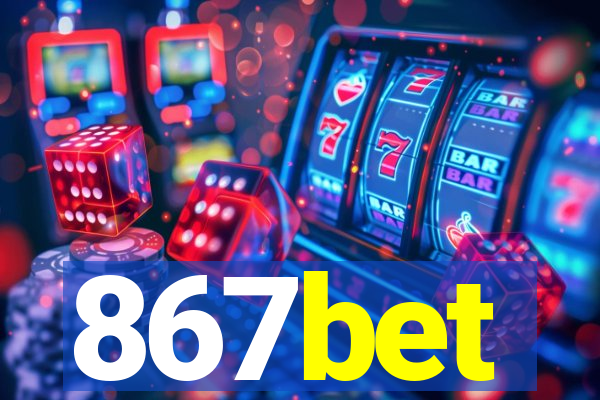 867bet