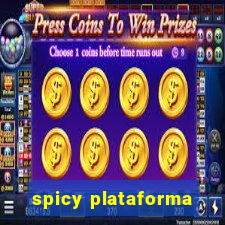 spicy plataforma