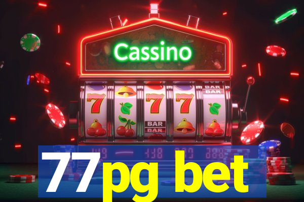 77pg bet