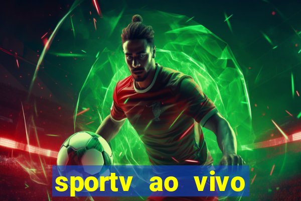 sportv ao vivo multi multicanal