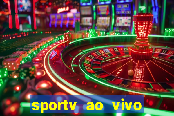 sportv ao vivo multi multicanal