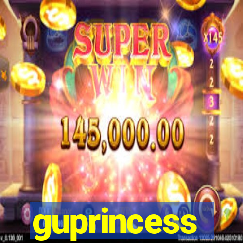 guprincess