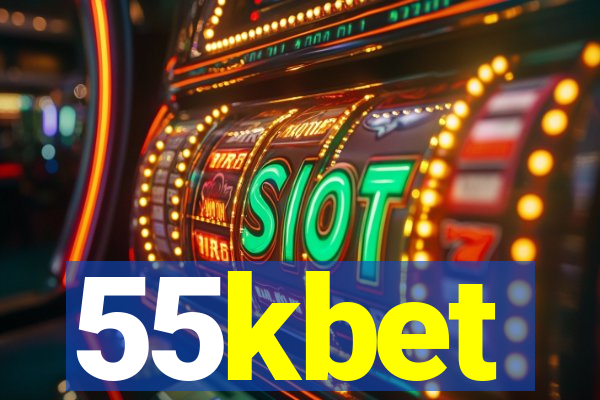 55kbet