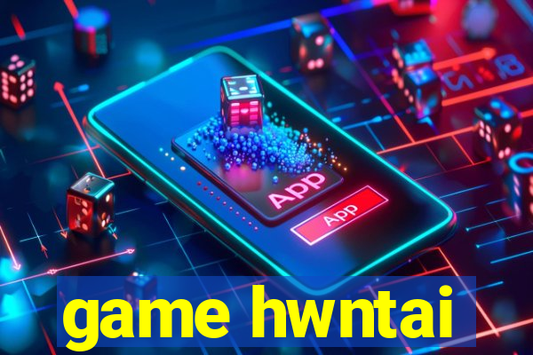 game hwntai