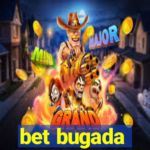 bet bugada