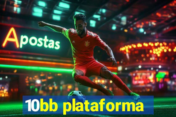 10bb plataforma