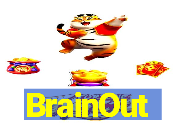 BrainOut