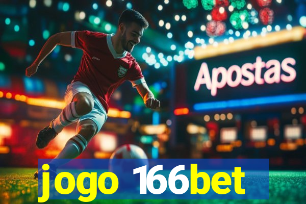 jogo 166bet