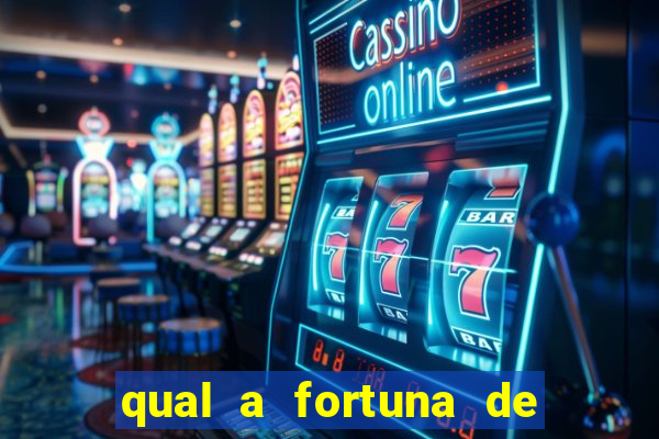 qual a fortuna de aloisio chulapa