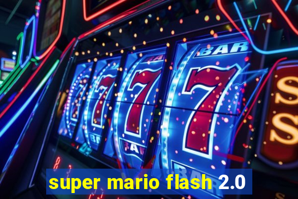 super mario flash 2.0