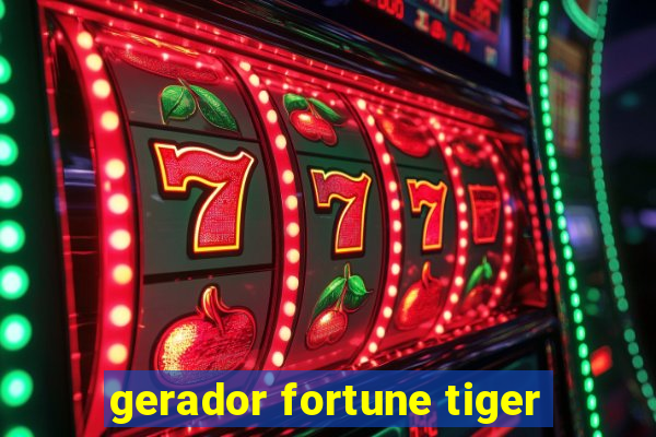 gerador fortune tiger