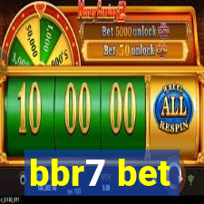 bbr7 bet