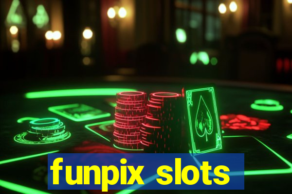 funpix slots