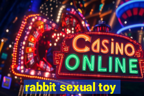 rabbit sexual toy