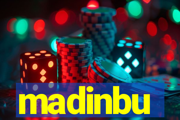 madinbu