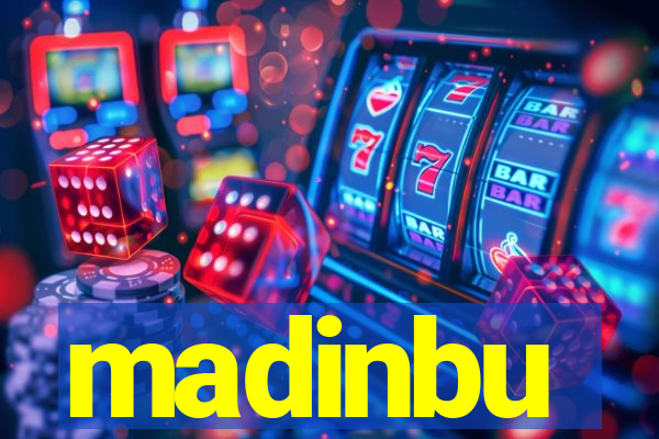 madinbu