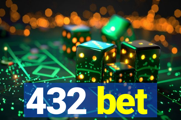 432 bet