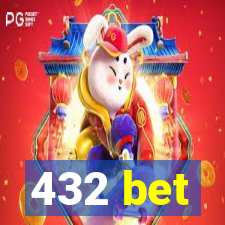 432 bet