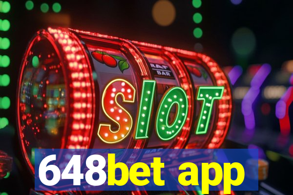 648bet app