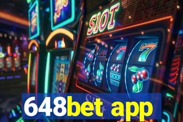 648bet app