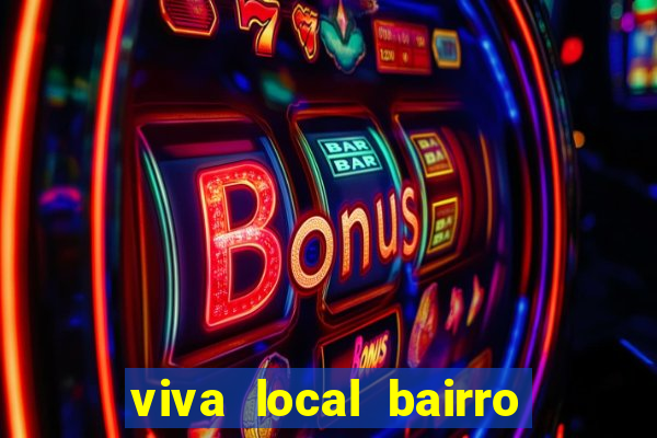 viva local bairro guarani bh garoto