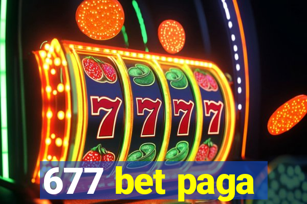 677 bet paga