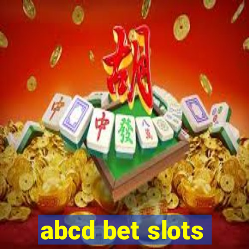 abcd bet slots