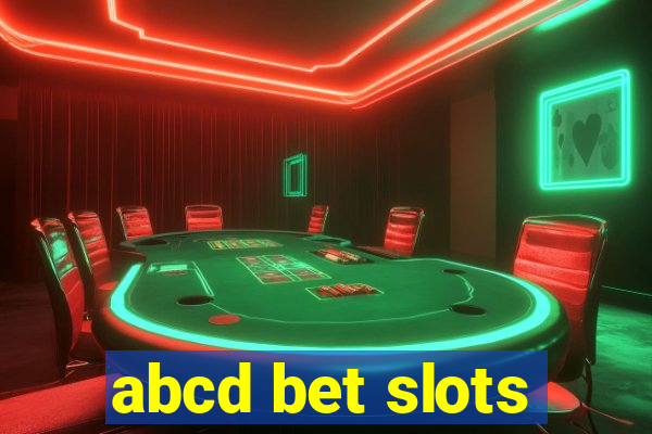 abcd bet slots