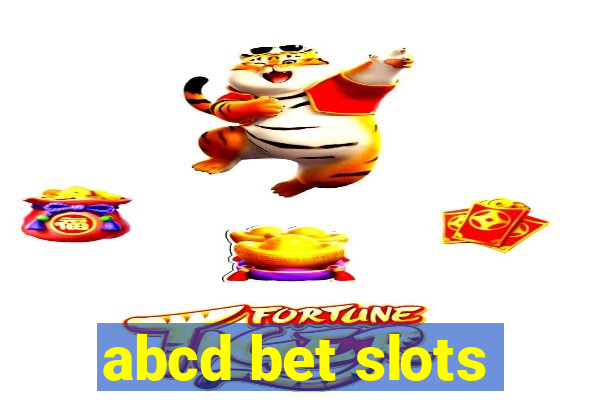 abcd bet slots