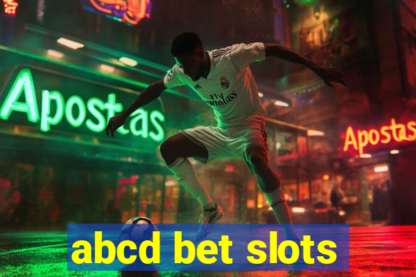 abcd bet slots