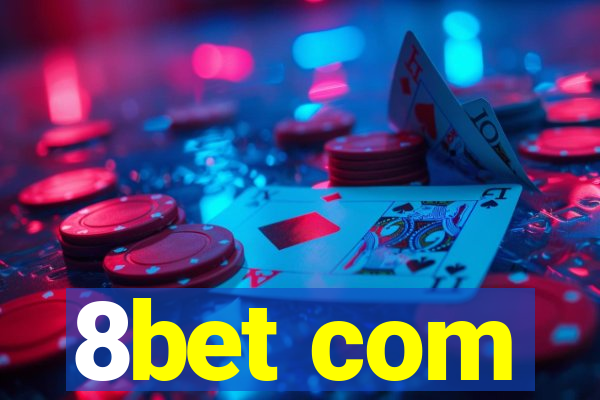 8bet com