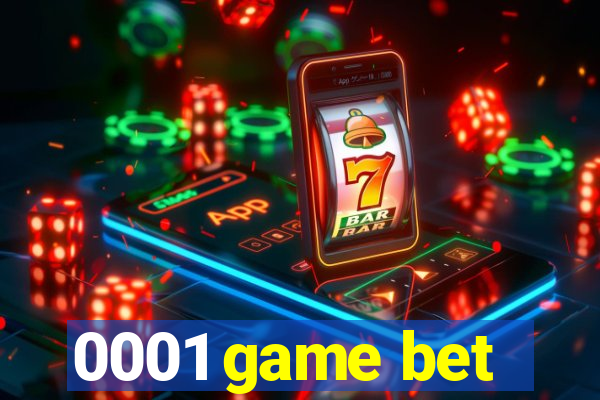 0001 game bet