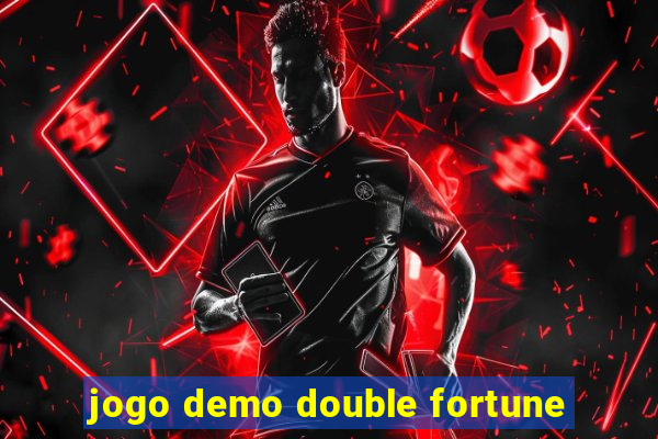 jogo demo double fortune