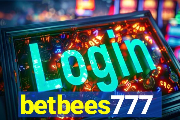 betbees777