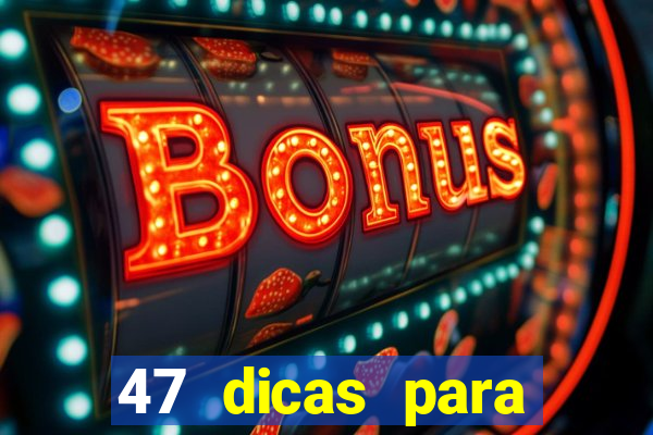 47 dicas para ganhar na mega sena download pdf