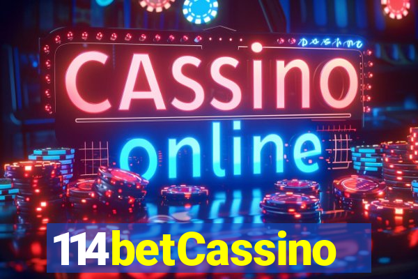 114betCassino