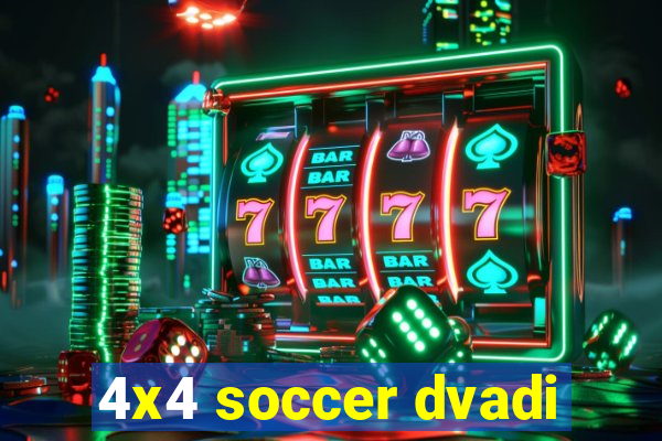 4x4 soccer dvadi