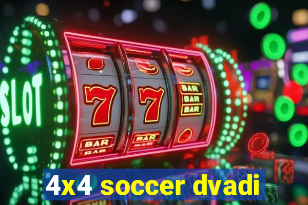 4x4 soccer dvadi