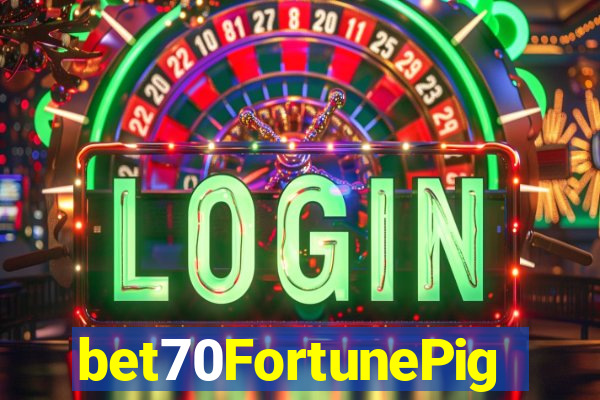 bet70FortunePig