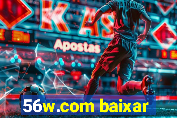 56w.com baixar