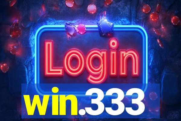 win.333