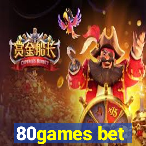 80games bet