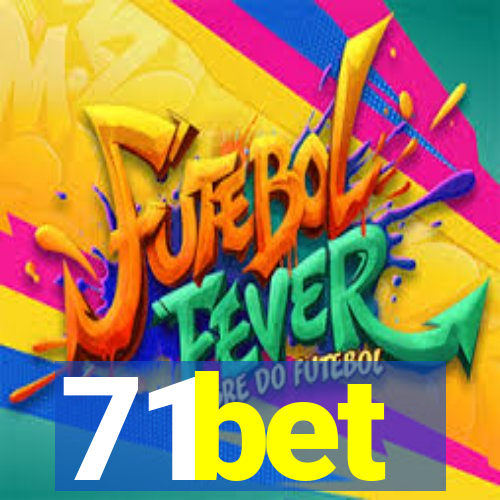 71bet