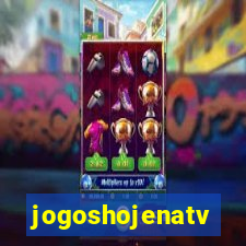 jogoshojenatv