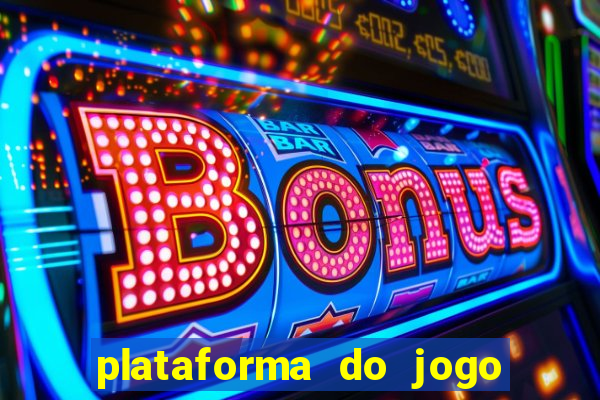 plataforma do jogo do tigrinho chinesa