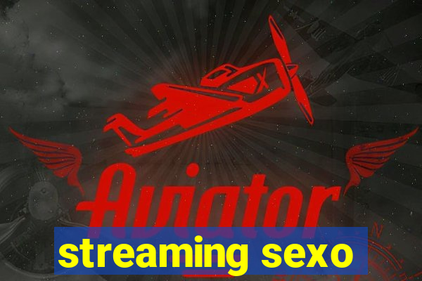 streaming sexo