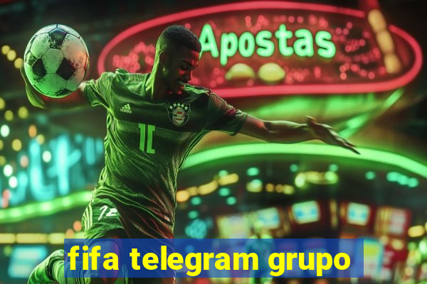 fifa telegram grupo