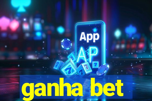 ganha bet