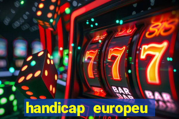 handicap europeu empate 1