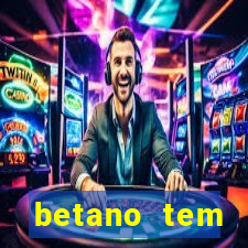 betano tem pagamento antecipado